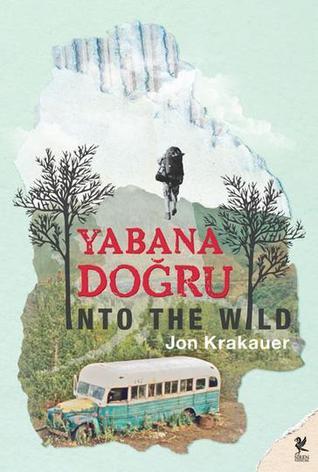 Yabana Doğru - Jon Krakauer